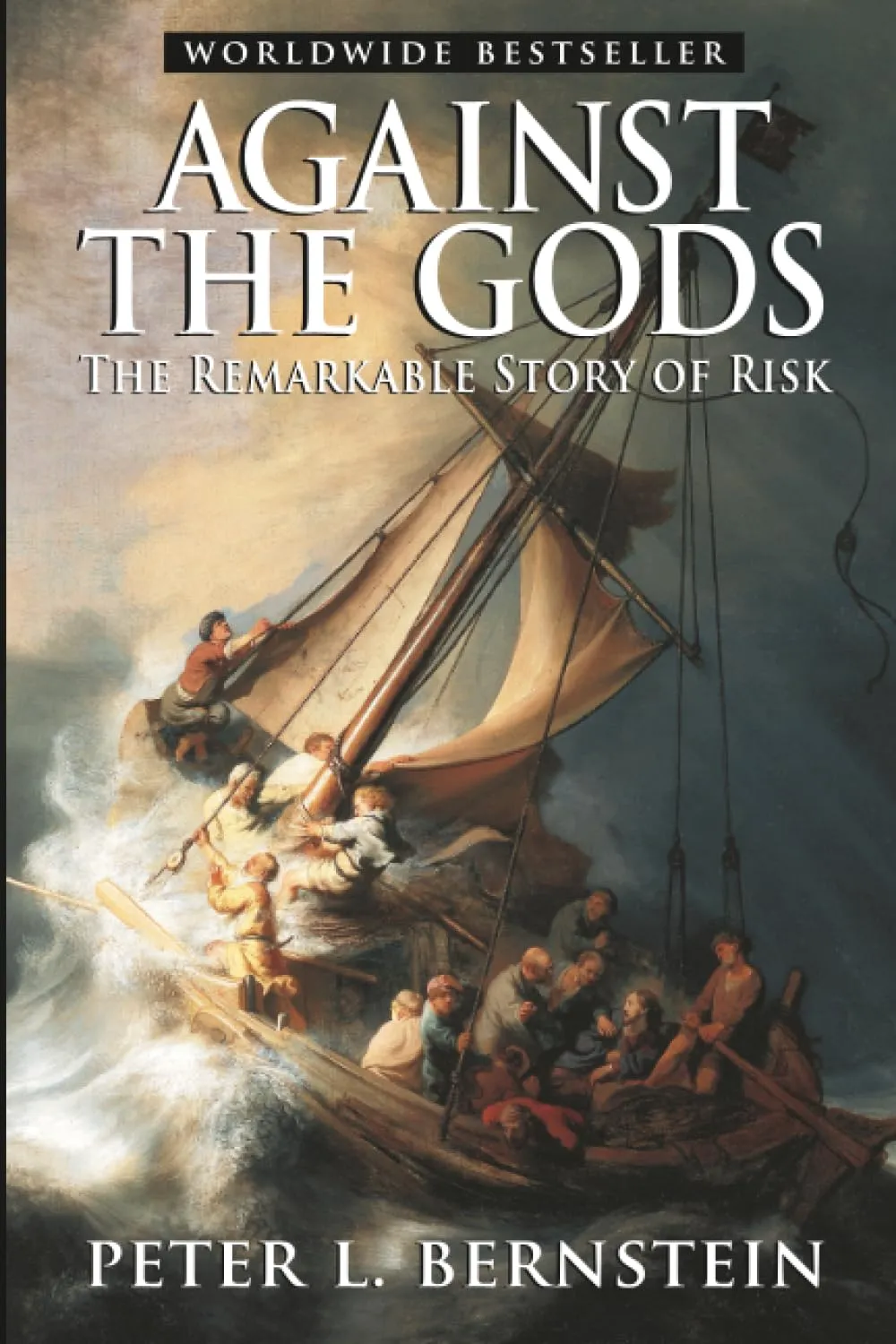 Against the Gods: The Remarkable Story of Risk