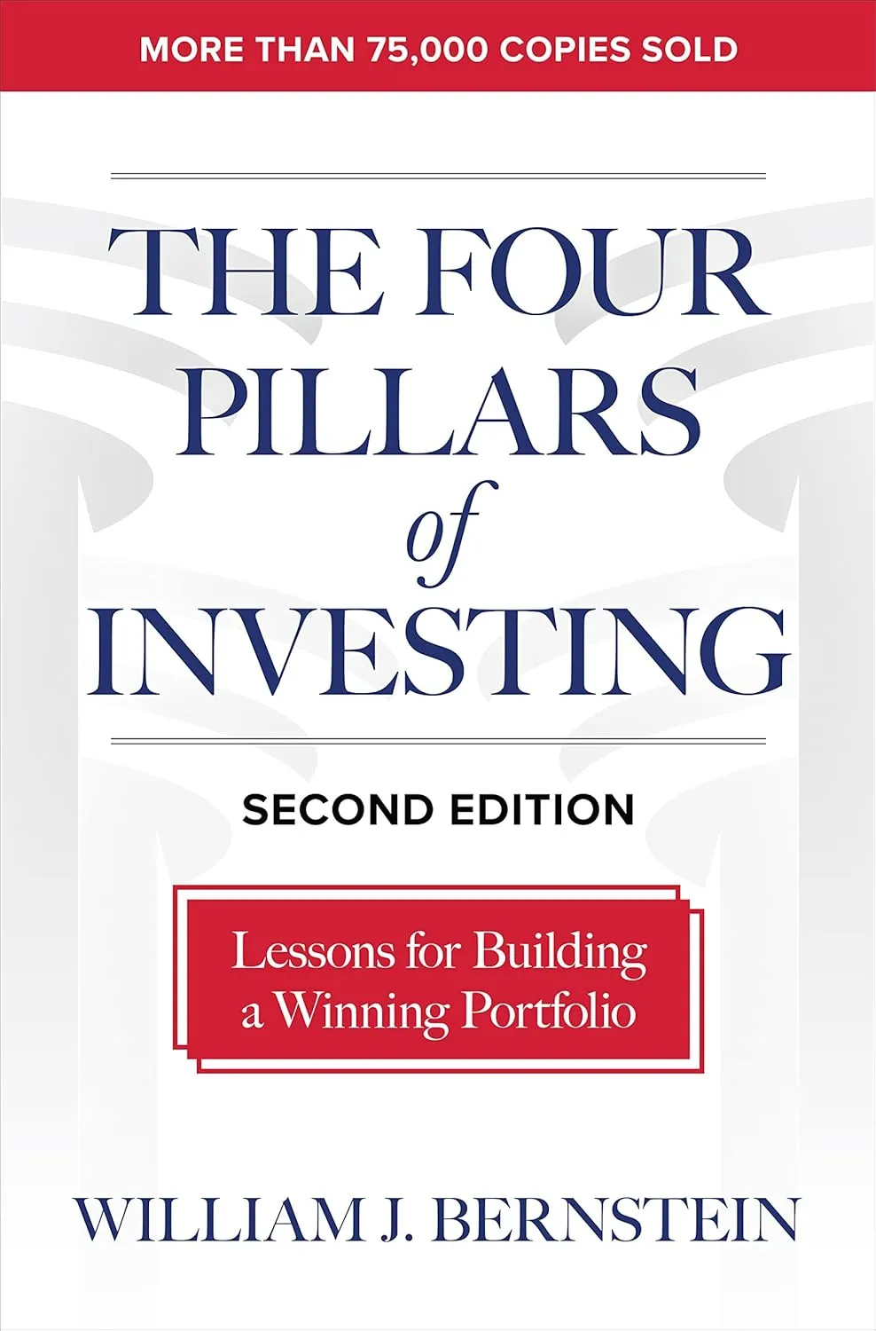 The Four Pillars of Investing: Lessons for Building a Winning Portfolio